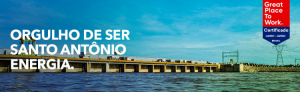 Santo Antônio Energia recebe certificação GPTW 2021/2022